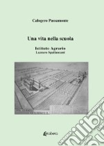 Una vita nella scuola libro