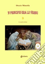 'N principiu era lu verbu. Vangelo liturgico domenicale. Anno B. In sonetti siciliani