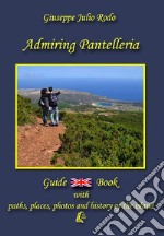 Admiring Pantelleria libro