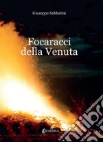 Focaraggi della Venuta libro