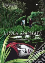 L'isola sbagliata libro