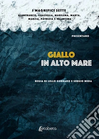 Giallo in alto mare