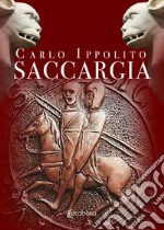 Saccargia. Nuova ediz. libro