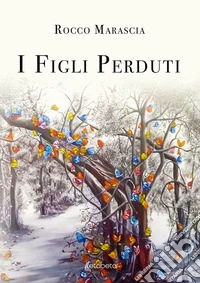 I figli perduti