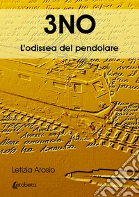 3NO. L'odissea del pendolare libro