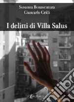 I delitti di Villa Salus