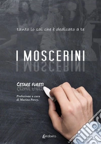 I Moscerini libro