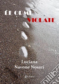 Le orme violate