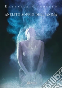 Anelito soffio dell'anima