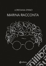 Marina racconta libro