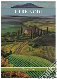 I tre nodi