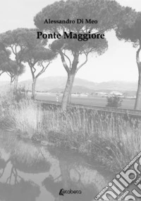 Ponte Maggiore