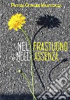 Nel frastuono e nell'assenza. Poesie in un tempo sospeso libro