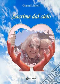 Lacrime dal cielo