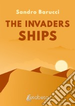 The invaders ships libro