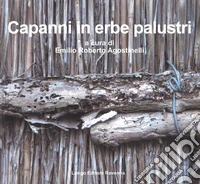 Capanni in erbe palustri