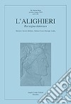 L'Alighieri. Rassegna dantesca. Vol. 51 libro di Bellomo S. (cur.) Carrai S. (cur.) Ledda G. (cur.)