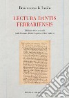 Lectura dantis ferrariensis libro