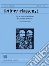 Letture classensi. Vol. 47: Per il testo e la chiosa del poema dantesco libro