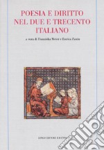 Poesia e diritto nel due e trecento italiano libro