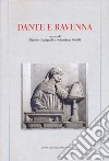 Dante e Ravenna libro