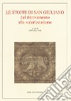 Le stoffe di San Giuliano dal ritrovamento alla valorizzazione libro di Fiori E. (cur.)