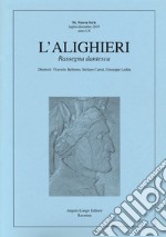 L'Alighieri. Rassegna dantesca. Vol. 54 libro