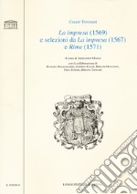 «La impresa» (1569) e selezioni da «La impresa» (1567) e «Rime» (1571)