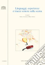 Linguaggi, esperienze e tracce sonore sulla scena libro