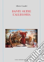 Dante oltre l'allegoria libro