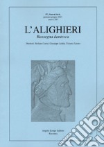 L'Alighieri. Rassegna dantesca. Vol. 57 libro