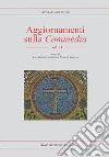 Aggiornamenti sulla «Commedia». Vol. 2 libro