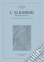 L'Alighieri. Rassegna dantesca. Vol. 58 libro