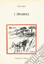 I pinaroli libro