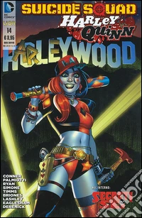 Suicide Squad. Harley Quinn. Vol. 14
