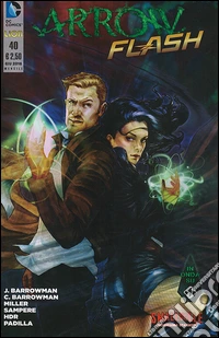 Arrow Smallville. Vol. 40
