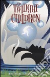 The twilight children libro