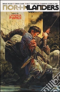L'assedio di Paridgi. Northlanders. Vol. 6
