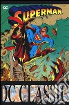 Superman classic. Vol. 14 libro di Stern Roger Simonson Louise Jurgens Dan