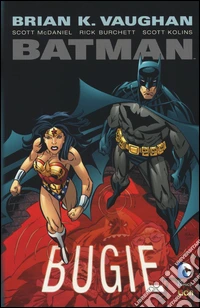 Bugie. Batman