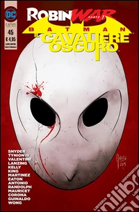 Batman. Il cavaliere oscuro. Vol. 45