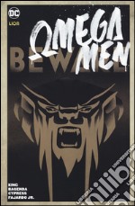 Omega Men. Vol. 1: Beware libro