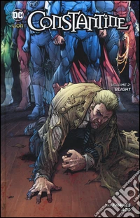Blight. Constantine. Vol. 2