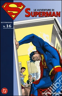 Le avventure di Superman. Vol. 16 libro