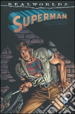 Superman. Realworlds libro