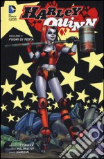 Fuori di testa. Harley Quinn. Vol. 1 libro