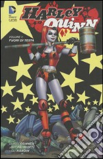 Fuori di testa. Harley Quinn. Vol. 1 libro