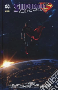 Alieno americano. Superman