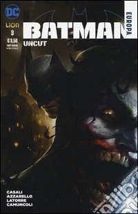 Uncut. Batman Europa. Vol. 3 libro