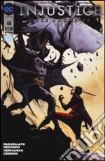 Injustice. Gods among us. Vol. 40 libro